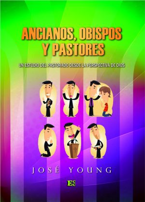 Ancianos, obispos y pastores
