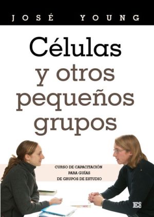 Células y otros grupos pequeños