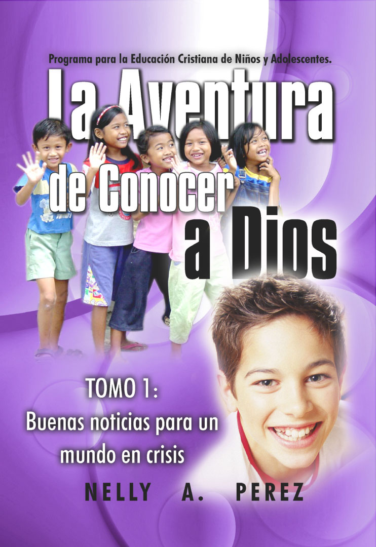 La aventura de conocer a Dios I