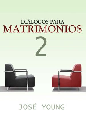 Diálogos para matrimonios 2
