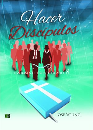 Hacer discípulos